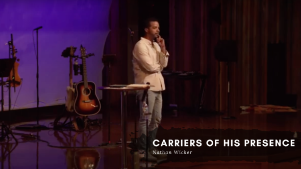 Carriers of His Presence